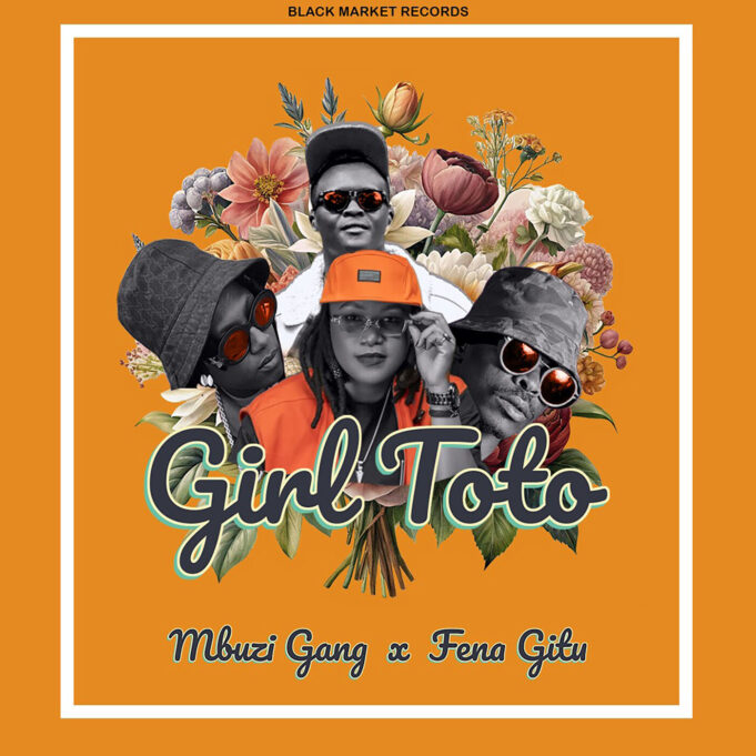 Mbuzi Gang Ft Fena Gitu - Girl Toto