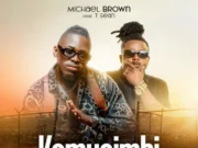 Michael Brown Ft T-Sean – Kamusimbi Michael Brown Ft T-Sean - Kamusimbi