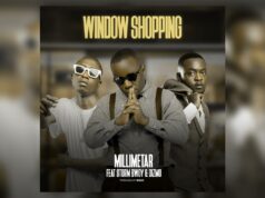 Millimetar – Window Shopping (Donki) Ft. Storm Bwoy & Dizmo Millimetar - Window Shopping (Donki) Ft. Storm Bwoy & Dizmo