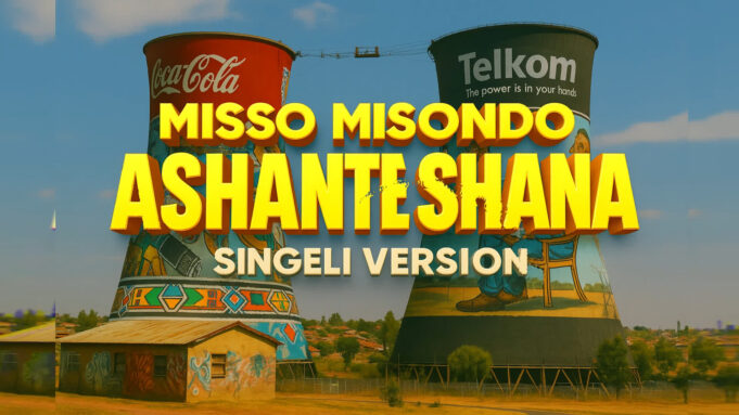 Misso Misondo - Ashante Shana Singeli