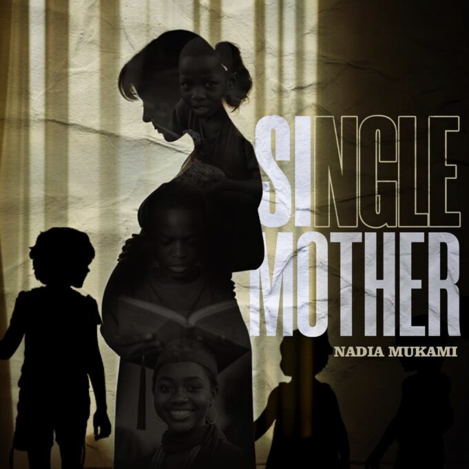 Nadia Mukami - Single Mother