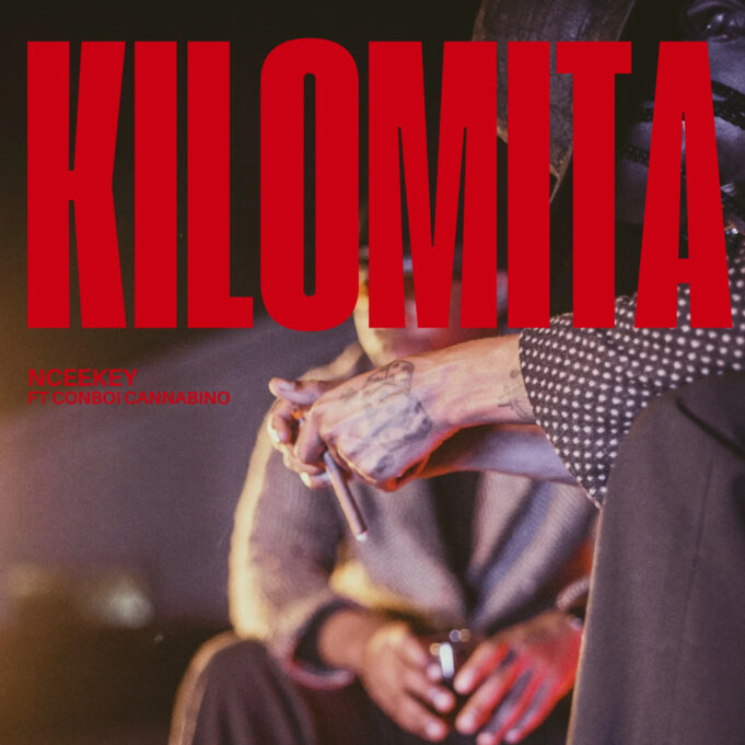 Nceekey Ft Conboi Cannabino - Kilomita