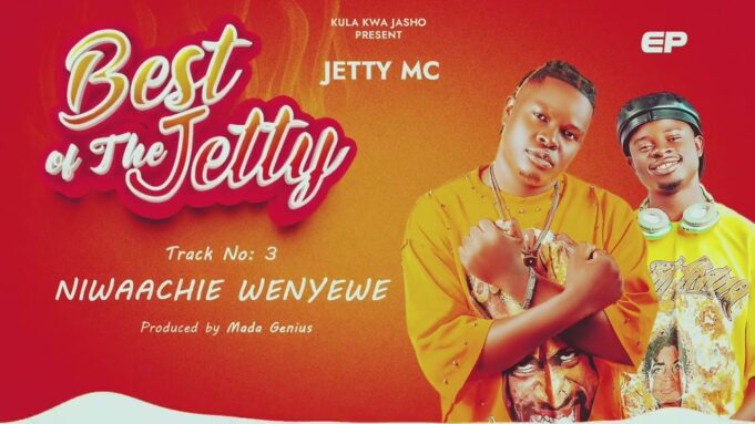 Jetty Mc - Niwaachie Wenyewe