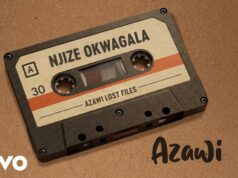 Azawi – Njize Okwagala Azawi - Njize Okwagala