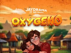 Jeydrama Ft Mr Nana – Oxygeno Jeydrama Ft Mr Nana - Oxygeno