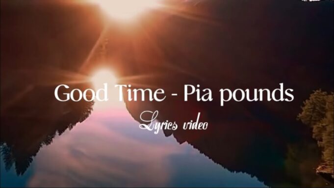PIA Pounds - Good Time