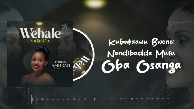 Princess Amiirah - Webale