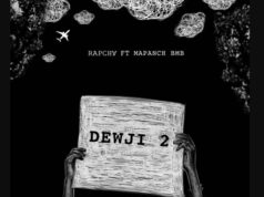 Rapcha Ft Mapanch BMB – DEWJI 2 Rapcha Ft Mapanch BMB - DEWJI 2