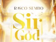 Rasco Sembo – Sir God Rasco Sembo - Sir God