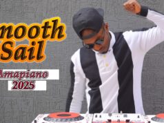 Dj Lyta – Smooth Sail Vol 3 Amapiano mix 2025 Ngibolekeni, Biri Marung,Zenzele Dj Lyta - Smooth Sail Vol 3 Amapiano mix 2025 Ngibolekeni, Biri Marung,Zenzele