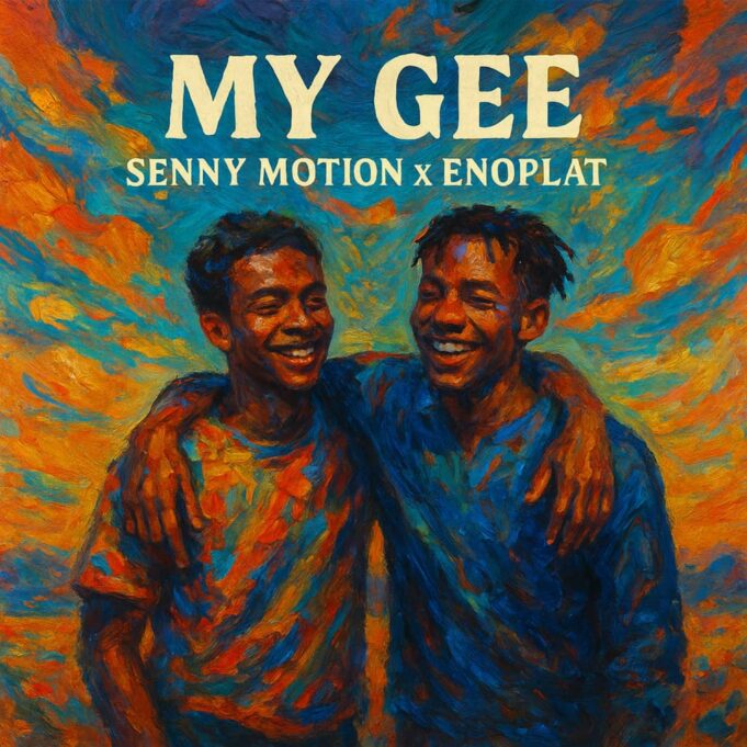 Senny Motion Ft Enoplat - My Gee