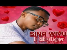 Dj Robby Fighter – SINA WIVU (Singeli Beat) Dj Robby Fighter - SINA WIVU (Singeli Beat)