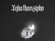 EP Sipho Magudulela – Iqhathanzipho