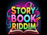Best Of Story Book Riddim Mix 2025,BLACK RYNO, Vybz Kartel & Valiant, Masicka RVSSIAN Best Of Story Book Riddim Mix 2025,BLACK RYNO, Vybz Kartel & Valiant, Masicka RVSSIAN