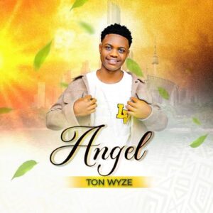 Ton Wyze - Angel