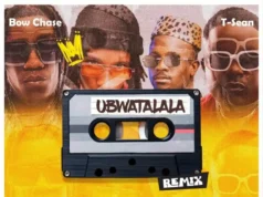 T-Sean Ft Bow Chase, Mordecaii & Chile One – Ubwatalala Remix T-Sean Ft Bow Chase, Mordecaii & Chile One - Ubwatalala Remix