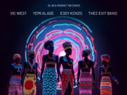Vic West Ft Yemi Alade x Eddy Kenzo x Thee Exit Band – Kuna Kuna (Remix) Vic West Ft Yemi Alade x Eddy Kenzo x Thee Exit Band - Kuna Kuna (Remix)