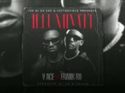 Y Ace – Illuminati Ft Frank Ro Y Ace - Illuminati Ft Frank Ro