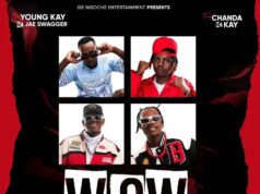 Young Kay Na Jae Swagger Ft Chanda Na Kay – Wow Young Kay Na Jae Swagger Ft Chanda Na Kay - Wow