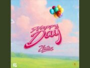 Zlatan – Happy Day Zlatan - Happy Day