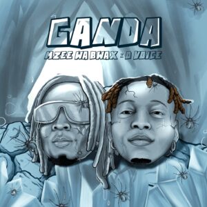 Mzee Wa Bwax - Ganda Ft D Voice
