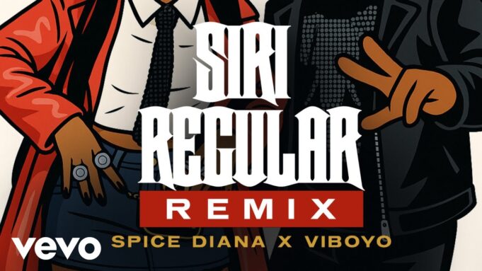 Viboyo Oweyo Ft Spice Diana - Siri Regular Viboyo Oweyo Ft Spice Diana - Siri Regular