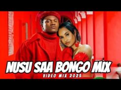 Dj Bushmeat Nusu Saa Bongo Mix Ft Pawa,Mbosso,Otile Brown