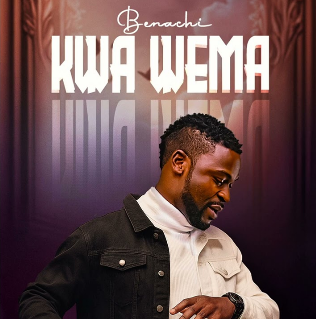 Benachi - Kwa Wema
