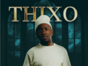 Makwa Ft Ntando Yamahlubi & Tee Jay, Abuti Lowkey – Thixo