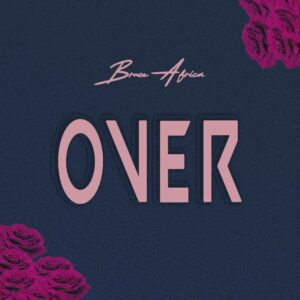 Bruce Africa - Over