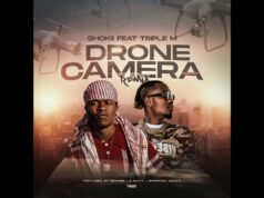 Shokii Ft Triple M – Drone Camera Remix Shokii Ft Triple M - Drone Camera Remix
