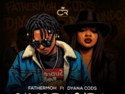 Fathermoh Ft Dyana Cods – Nyadundo Fathermoh Ft Dyana Cods - Nyadundo