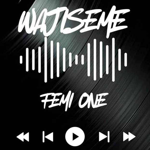 Femi One - Wajiseme Femi One - Wajiseme
