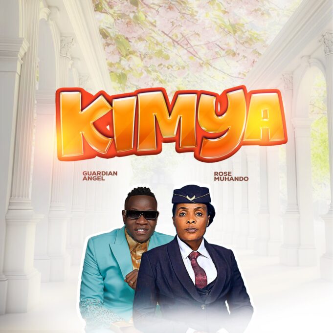 Guardian Angel - Kimya Ft Rose Muhando