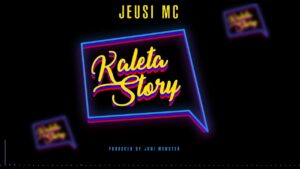 Jeusi Mc - Kaleta Story