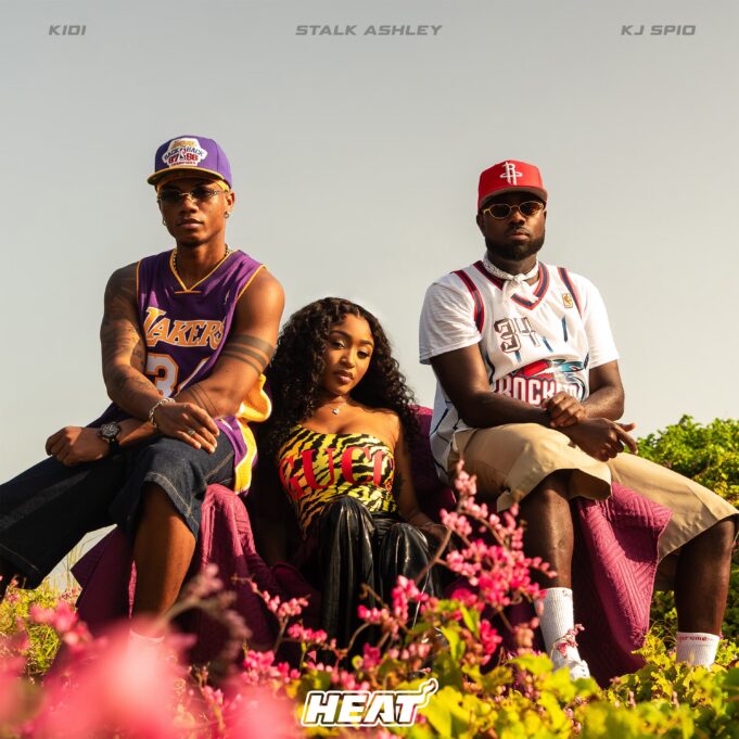 KiDi Ft Stalk Ashley & KJ Spio - HEAT