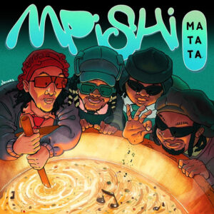 Matata Ft Watendawili - Mangware