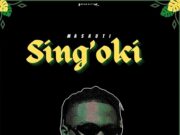 Masauti – Sing’oki Masauti - Sing'oki