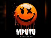 Mkataba Mc – MPutu Mkataba Mc - MPutu
