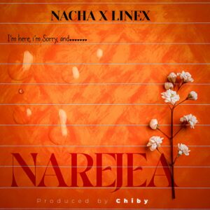 Nacha Ft Linex - Narejea