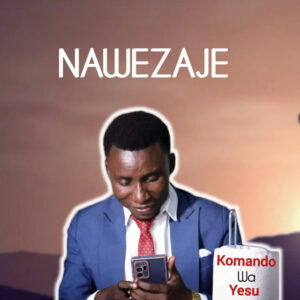 Komando Wa Yesu - Nawezaje