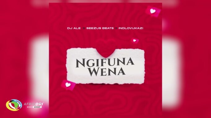 ALE, Seezus Beats & Indlovukazi - Ngifuna wena