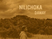 Daway – Nilichoka Daway - Nilichoka