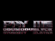 Odumodublvck Ft Stormzy & Zlatan – Pay Me Odumodublvck Ft Stormzy & Zlatan - Pay Me