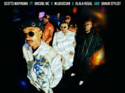 Scotts Maphuma – Sya’Waver ft Uncool MC, Mluusician, Dlala Regal & Shaun Stylist Scotts Maphuma – Sya'Waver ft Uncool MC, Mluusician, Dlala Regal & Shaun Stylist