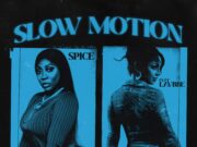 Spice Ft Lavbbe – Slow Motion Spice Ft Lavbbe - Slow Motion