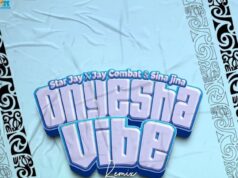 Star Jay Ft Jay Combat & Sina Jina – Onyesha Vibe (Remix)