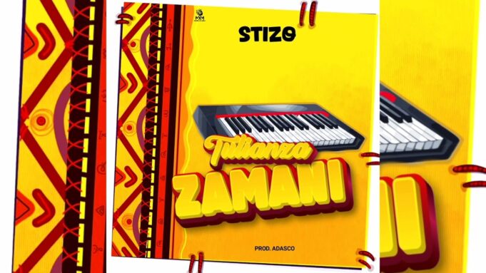 Stizo - TULIANZA ZAMANI