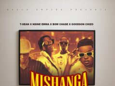 T-Sean Ft Ndine Emma, Bow Chase & Goodson Chizo – Mishanga Nama Shots T-Sean Ft Ndine Emma, Bow Chase & Goodson Chizo – Mishanga Nama Shots