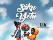 Udi – Siku Yetu Udi - Siku Yetu
